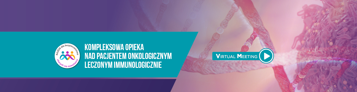 Kompleksowa opieka nad pacjentem onkologicznym
